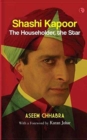 Shashi Kapoor : The Householder, the Star - Book