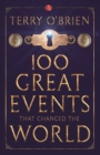 100 Great Events That Changed the World - Book