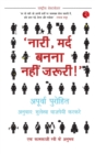 Naari, Mard Banna Nahi Zaruri!' (Hindi) - Book