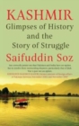 KASHMIR : Glimpses of History and the Story of Struggle - Book