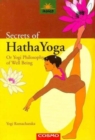 Secrets of the Hatha Yoga : or, the Yogi Philosophy of Well-being - Book