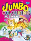 Jumbo Colouring Book-2 - Book