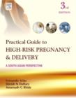 Practical Guide to High Risk Pregnancy and Delivery : A South Asian Perspective - Book