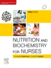 Nutrition and Biochemistry for Nurses, 3e - eBook