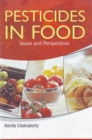 Pesticides in Food : Issues & Perspectives - Book