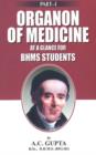 Organon of Medicine at a Glance for BHMS Students : Part I - Book