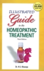 Illustrated Guide to the Homeopathic Treatment : 3rd Edition - Book