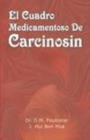 El Cuadro Medicamentoso de Carcinosin - Book