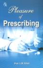 Pleasure of Prescribing - Book