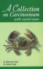 Collection on Carcinosinum : with Cured Cases - Book