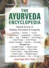 Ayurveda Encyclopedia : Natural Secrets to Healing, Prevention & Longevity - Book