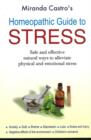 Homeopathic Guide to Stress : Safe & Effective Natural Ways to Alleviate Physical & Emotional Stress - Book