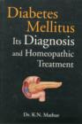 Diabetes Mellitus : Diagnosis & Homeopathic Treatment - Book