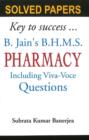 B Jain's BHMS Solved Papers on Pharmacy : Including Viva-Voce Questions - Book
