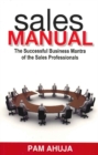 Sales Manual : The Successful Business Mantra of the Sales Professionals - Book