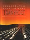 Transport : Illustrated Encyclopedia - Book