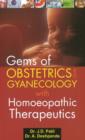Gems of Obstetrics & Gynaecology with Homoeopathic Therapeutics - Book