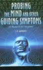 Probing the Mind & Other Guiding Symptoms : A Blueprint for Success - Book
