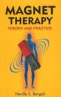 Magnet Therapy : Theory & Practice - Book