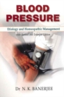Blood Pressure : Etiology & Homeopathic Management - New Revised & Enlarged Edition - Book