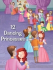 12 Dancing Princesses - Book