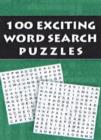 100 Exciting Word Search Puzzles - Book