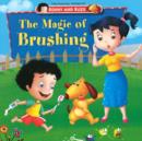 Magic of Brushing - Book