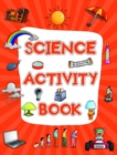 Science Activity Book - Book