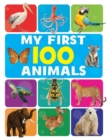 My First 100 Animals - Book