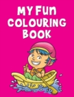 My Fun Colouring Book - Book