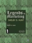 Legends in Marketing: Shelby D. Hunt - Book