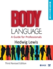 Body Language : A Guide for Professionals - Book