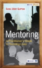 Mentoring : A Practitioners Guide to Touching Lives - Book