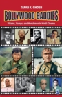 Bollywood Baddies : Villains, Vamps and Henchmen in Hindi Cinema - Book