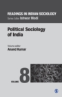 Readings in Indian Sociology : Volume VIII: Political Sociology of India - Book