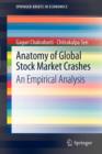 Anatomy of Global Stock Market Crashes : An Empirical Analysis - Book