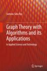 Graph Theory with Algorithms and its Applications : In Applied Science and Technology - eBook