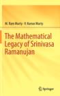 The Mathematical Legacy of Srinivasa Ramanujan - Book