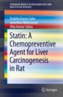 Statin: A Chemopreventive Agent for Liver Carcinogenesis in Rat - Book