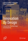 Innovation By Design : Lessons from Post Box Design & Development - Book