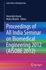 Proceedings of All India Seminar on Biomedical Engineering 2012 (AISOBE 2012) - eBook