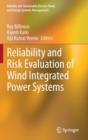 Reliability and Risk Evaluation of Wind Integrated Power Systems - Book