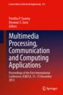 Multimedia Processing, Communication and Computing Applications : Proceedings of the First International Conference, ICMCCA, 13-15 December 2012 - eBook