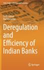 Deregulation and Efficiency of Indian Banks - Book