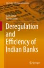 Deregulation and Efficiency of Indian Banks - eBook