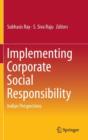 Implementing Corporate Social Responsibility : Indian Perspectives - Book