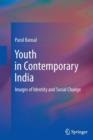 Youth in Contemporary India : Images of Identity and Social Change - Book