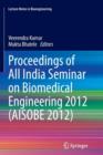 Proceedings of All India Seminar on Biomedical Engineering 2012 (AISOBE 2012) - Book