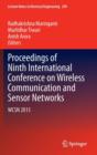 Proceedings of Ninth International Conference on Wireless Communication and Sensor Networks : WCSN 2013 - Book