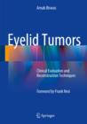Eyelid Tumors : Clinical Evaluation and Reconstruction Techniques - Book